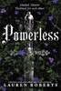 POWERLESS: DELUXE COLLECTOR S EDITION HA