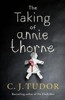 THE TAKING OF ANNIE THORNE