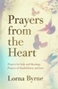 PRAYERS FROM THE HEART : PRAYERS FOR HELP AND BLESSING,..