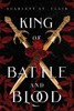 KING OF BATTLE AND BLOOD