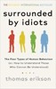 SURROUNDED BY IDIOTS