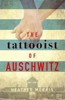 THE TATTOOIST OF AUSCHWITZ