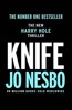 KNIFE (HARRY HOLE 12)