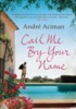 CALL ME BY YOUR NAME