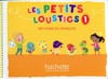 LES PETITS LOUSTICS 1-LIVRE DE ĹÉLÉVE MÉTHODE DE FRANCAIS