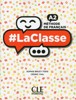 LA CLASSE A2 LIVRE D ELEVE