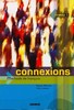CONNEXIONS 1-UČEBNICE
