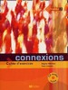 CONNEXIONS 2-PRACOVNÍ SEŠIT + CD AUDIO