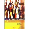 CONNEXIONS 3-PRACOVNÍ SEŠIT + CD AUDIO