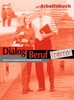 DIALOG BERUF STARTER-ARBEITSBUCH
