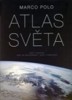 ATLAS SVĚTA-SVĚT V MAPÁCH,SVĚT VE SKUTEČNOSTI,SVĚT V OBRAZEC