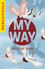MAY WAY-CESTOVNÍ DENÍK /PTÁCI