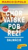 CHORVATSKÉ POBŘEŽÍ-DALMACIE-PRŮVODCE MORCO POLO (NOVÁ EDICE)