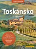 TOSKÁNSKO-TRAVEL GUIDE