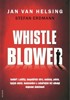 WHISTLEBLOWER! - INSIDEŘI Z POLITIKYY,HOSPODÁŘSKÉ SFÉRY,MEDI