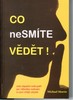 CO NESMÍTE VĚDĚT!