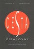 CESTA CÍSAŘOVNY