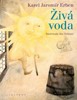 ŽIVÁ VODA