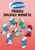 PŘÍBĚH ŠMOULY MRNĚTE