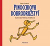 PINOCCHIOVA DOBRODRUŽSTVÍ