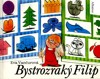 BYSTROZRAKÝ FILIP