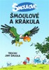 ŠMOULOVÉ A KRÁKULA