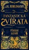 FANTASTICKÁ ZVÍŘATA A KDE JE NAJÍT - PŮVODNÍ SCÉNÁŘ