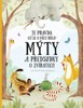 MÝTY A PŘEDSUDKY O ZVÍŘATECH