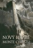 NOVÝ HRABĚ MONTE CHRISTO