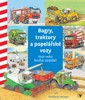 BAGRY, TRAKTORY A POPELÁŘSKÉ VOZY