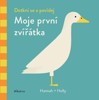 DOTKNI SE A POVÍDEJ - MOJE PRVNÍ ZVÍŘÁTKA