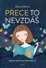PŘECE TO NEVZDÁŠ