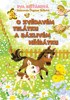 O ZVĚDAVÉM TELÁTKU A BÁZLIVÉM HŘÍBÁTKU