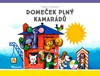DOMEČEK PLNÝ KAMARÁDŮ