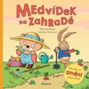 MEDVÍDEK NA ZAHRADĚ