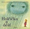 HOLČIČKA A DÉŠŤ