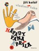 NÁPADY PANA APRÍLA