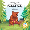 MEDVĚD BÉĎA ZDOBÍ DŮM