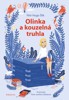 OLINKA A KOUZELNÁ TRUHLA