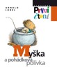 MYŠKA A POHÁDKOVÁ POLÍVKA