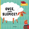 OVCE, NEBO SLEPICE?