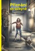 PŘIZNÁNÍ STRÁŽKYNĚ