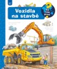 VOZIDLA NA STAVBĚ