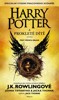 HARRY POTTER A PROKLETÉ DÍTĚ