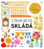 Z ČEHO SE CO SKLÁDÁ