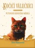 KOČIČÍ VÁLEČNÍCI - SUPEREDICE: PUTOVÁNÍ OHNIVÉHO MĚSÍCE