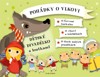 POHÁDKY O VLKOVI - DĚTSKÉ DIVADÉLKO S LOUTKAMI