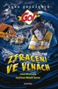 ZTRACENI VE VLNÁCH-GANG ODVÁŽNÝCH