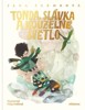TONDA, SLÁVKA A KOUZELNÉ SVĚTLO