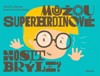 MŮŽOU SUPERHRDINOVÉ NOSIT BRÝLE?